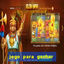 jogo para ganhar dinheiro sem pagar